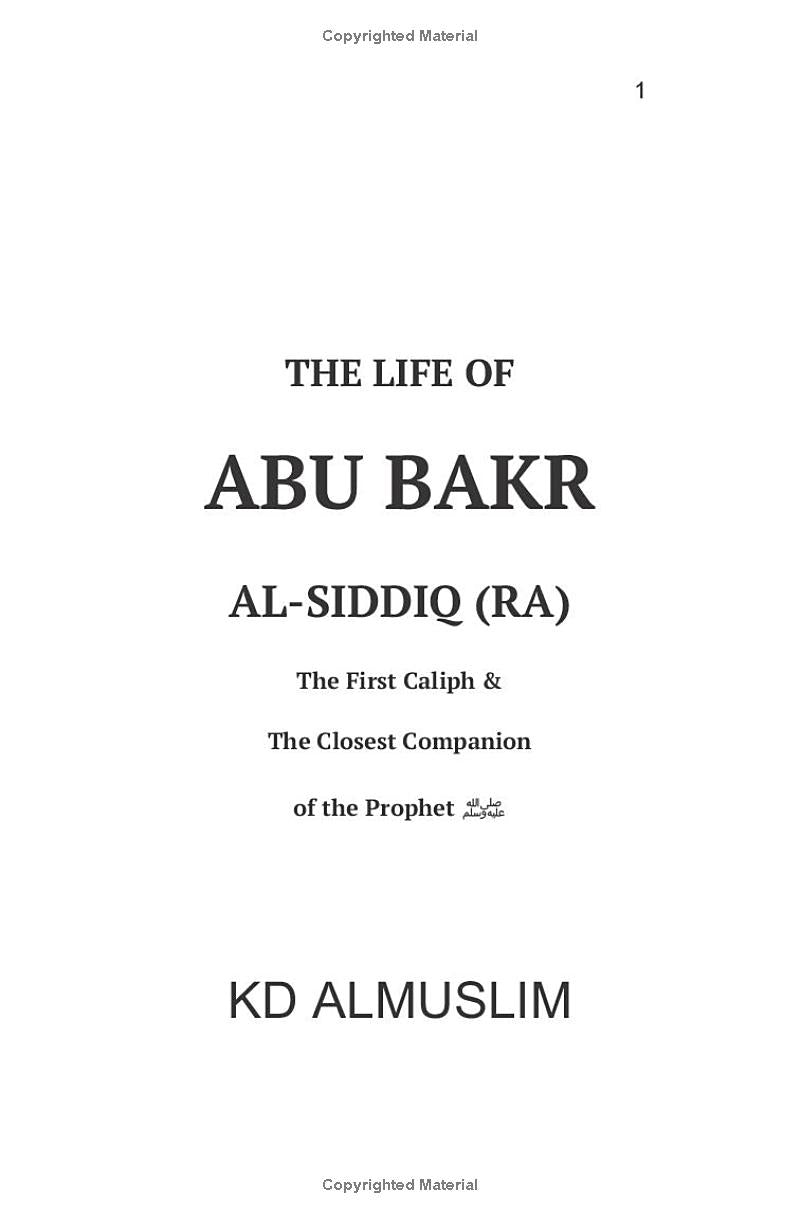 The Life of Abu Bakr Al-Siddiq
