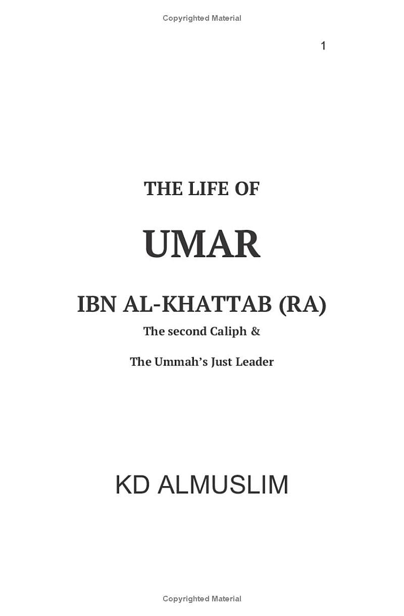 The Life of Umar ibn Al-Khattab